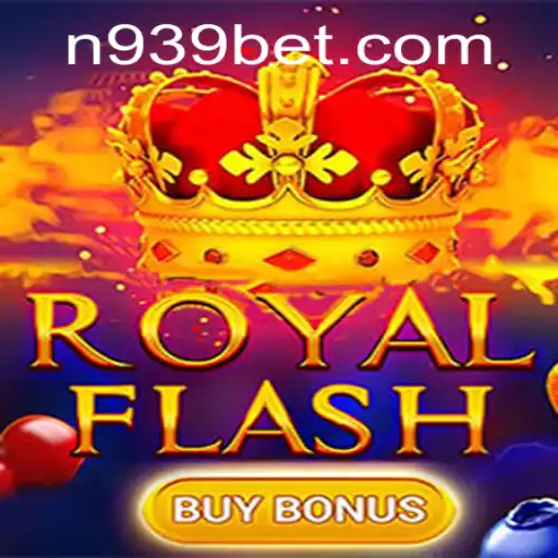 Explore the Excitement of RoyalFlashBuyBonus on 939bet